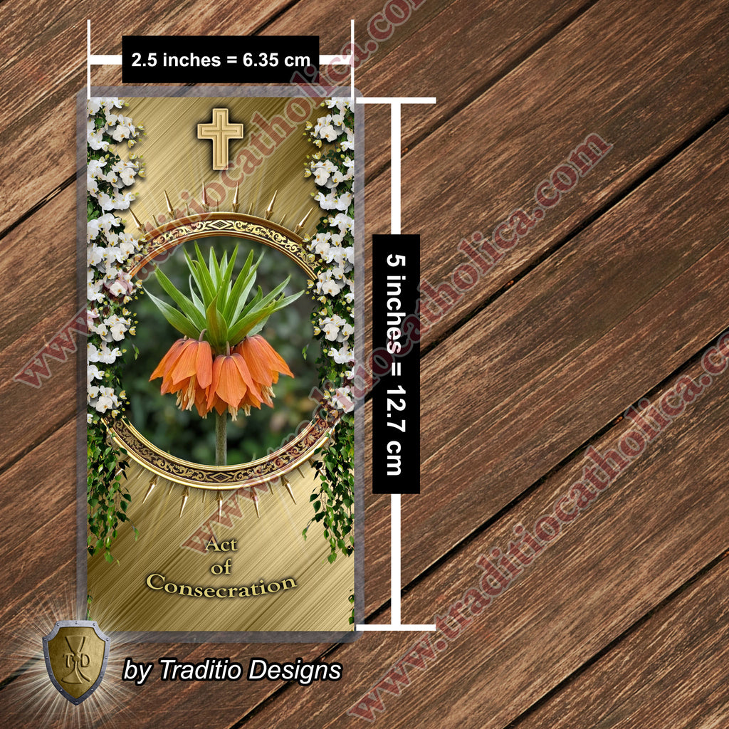 Act of Consecration | Total Surrender to the King of Kings | Laminated Floral Botanical Design
