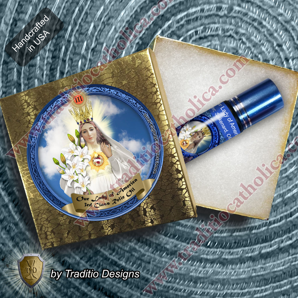Our Lady of America Relic Anointing Oil | Touched to 9 Blessed Mother Relics | Oil or Card Set