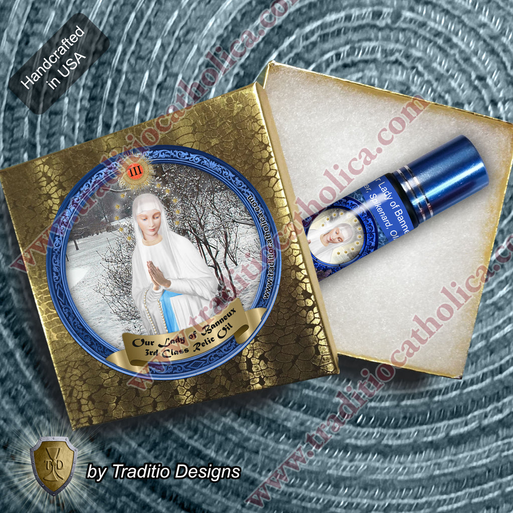 Our Lady of Banneux Relic Anointing Oil | Touched to 9 Blessed Mother Relics | Oil or Card Set