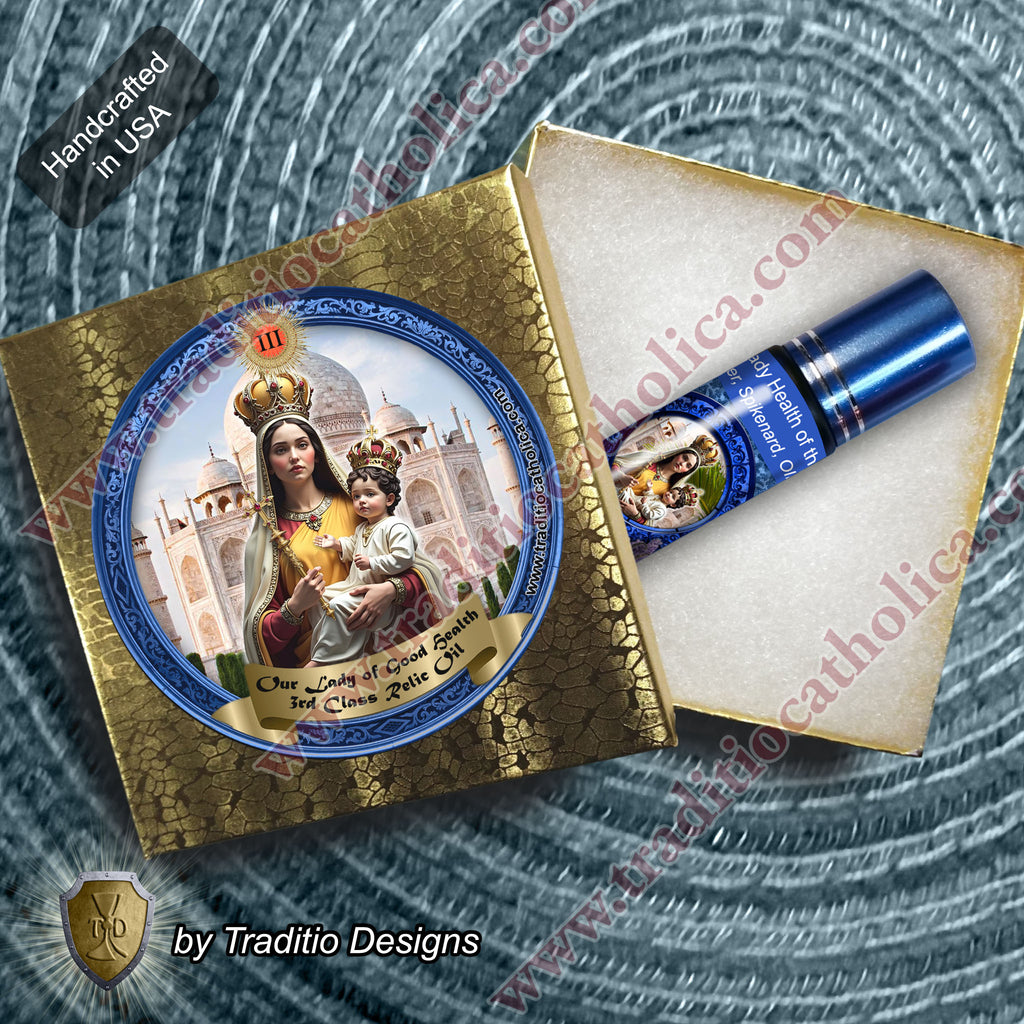 Our Lady of Good Health Relic Anointing Oil | Touched to 9 Blessed Mother Relics | Oil or Card Set