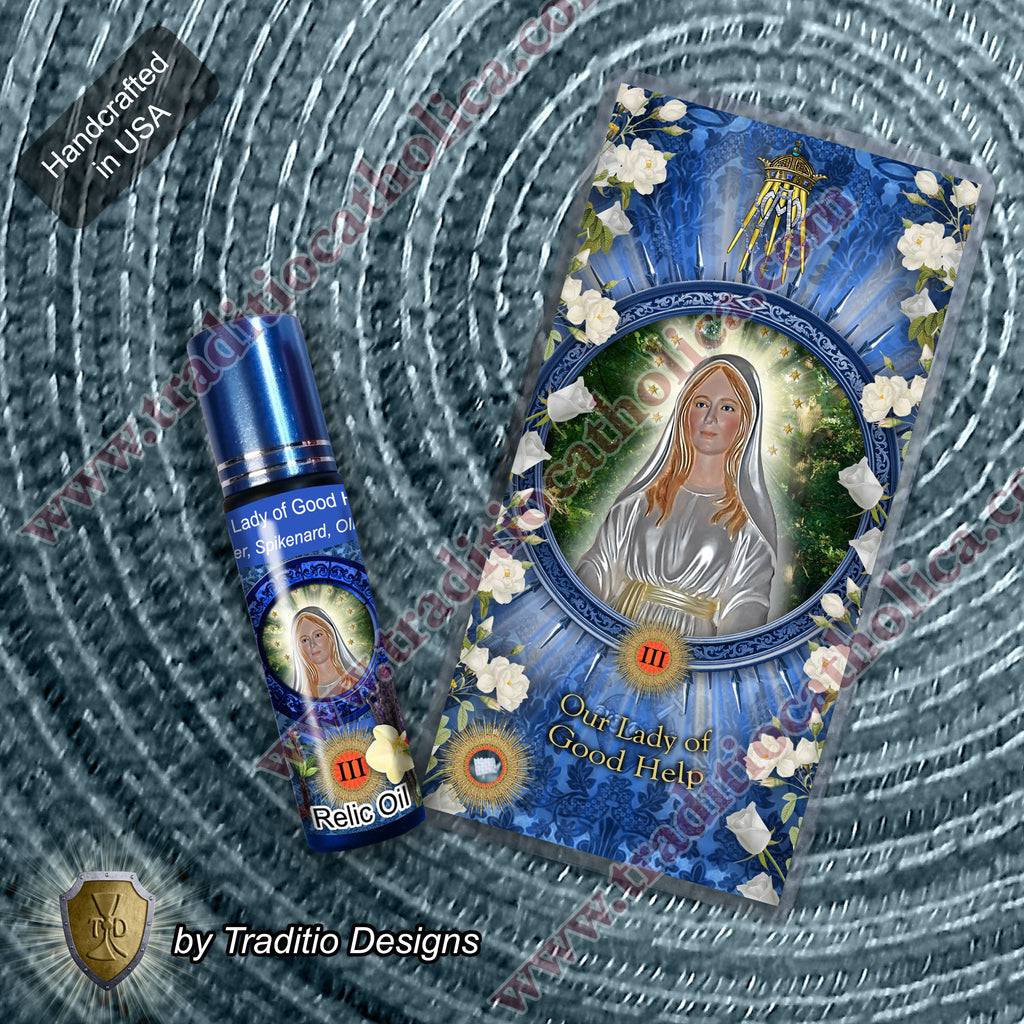 Our Lady of Good Help Relic Anointing Oil | Touched to 9 Blessed Mother Relics | Oil or Card Set