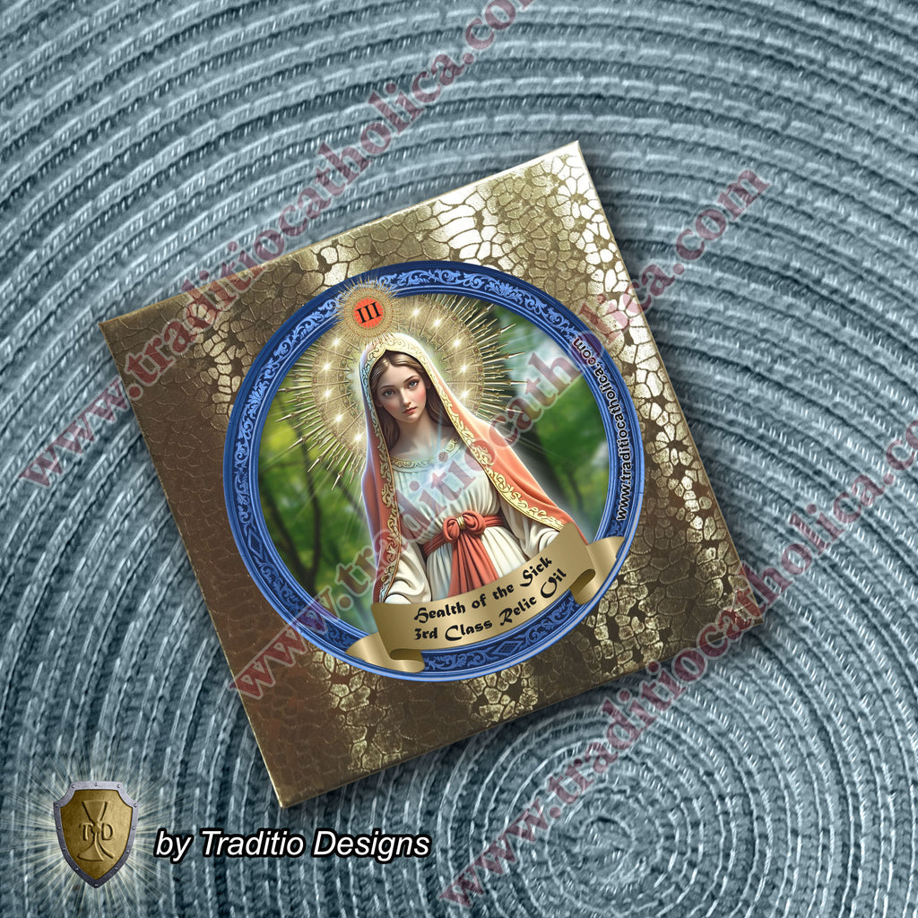 Our Lady Health of the Sick Relic Anointing Oil | Touched to 9 Blessed Mother Relics | Oil or Card Set