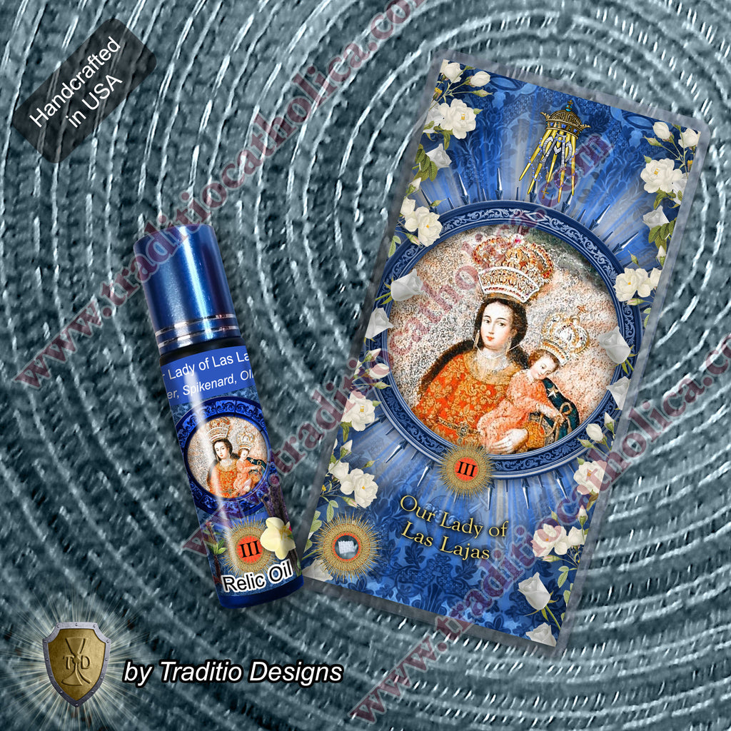 Our Lady of Las Lajas Relic Anointing Oil | Touched to 9 Blessed Mother Relics | Oil or Card Set