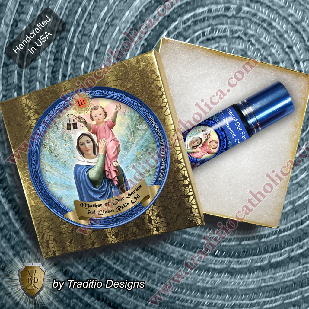 Mother of Our Savior Relic Anointing Oil | Touched to 9 Blessed Mother Relics | Oil or Card Set