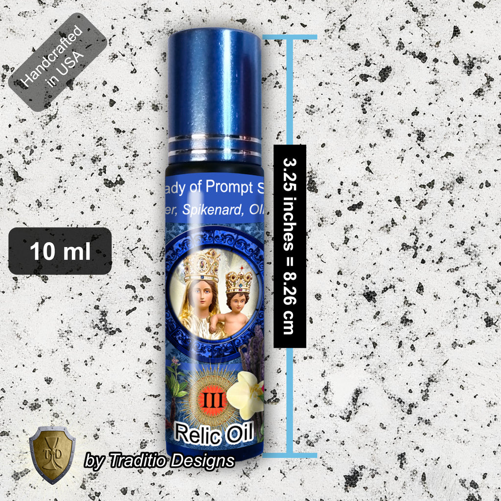 Our Lady of Prompt Succor Relic Anointing Oil | Touched to 9 Blessed Mother Relics | Oil or Card Set