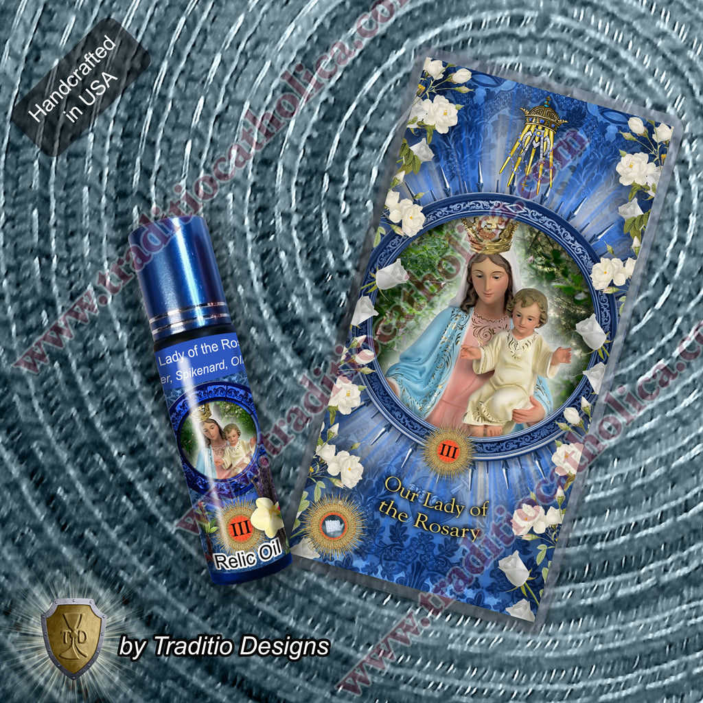 Our Lady of the Rosary Relic Anointing Oil | Touched to 9 Blessed Mother Relics | Oil or Card Set