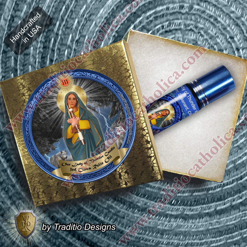 Our Lady of Thunder Candle Relic Anointing Oil | Touched to 9 Blessed Mother Relics | Oil or Card Set