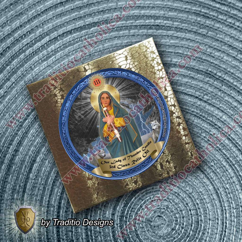 Our Lady of Thunder Candle Relic Anointing Oil | Touched to 9 Blessed Mother Relics | Oil or Card Set