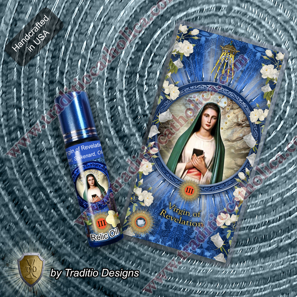 Virgin of Revelation Relic Anointing Oil | Touched to 9 Blessed Mother Relics | Oil or Card Set