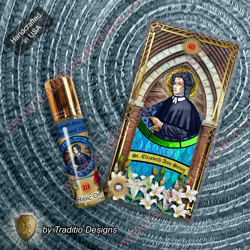St. Elizabeth Ann Seton Relic Anointing Oil | Grief & Family Peace | Oil or Card Set