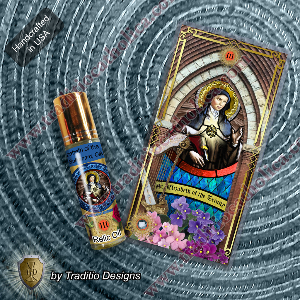 St. Elizabeth of the Trinity Relic Anointing Oil | Addison’s Disease & Chronic Sickness | Oil or Card Set