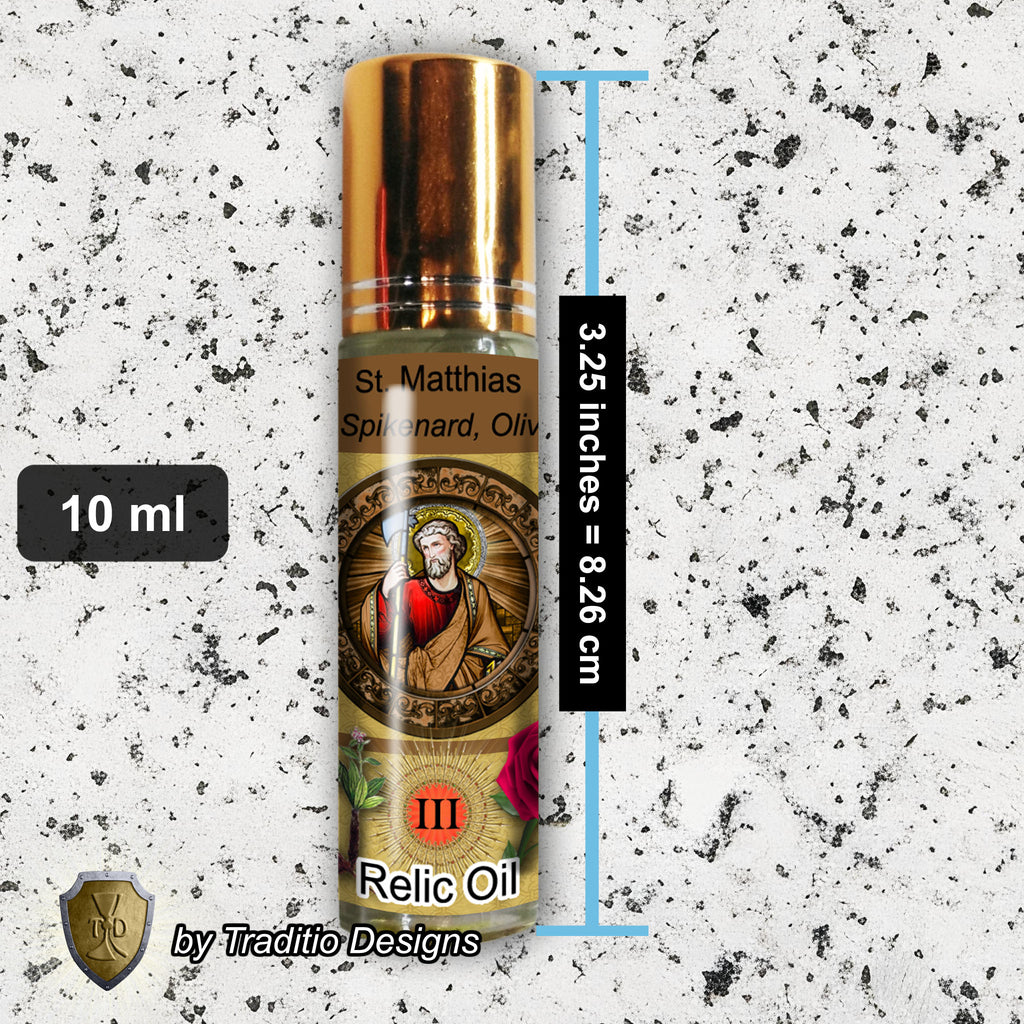 St. Matthias the Apostle Relic Anointing Oil | Alcoholism, Respiratory Spasms & Fractures | Oil or Card Set